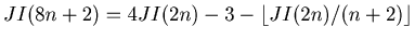 $ JI(8n+2) = 4JI(2n)-3- \lfloor JI(2 n)/(n + 2) \rfloor $