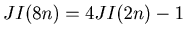 $ JI(8n) = 4JI(2n) - 1 $