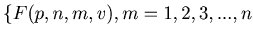 $ \{F(p, n, m, v), m = 1, 2, 3, ..., n$