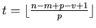 $ t = \lfloor \frac{n - m + p - v + 1}{p} \rfloor$