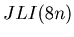 $ JLI(8n)$