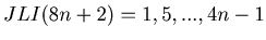 $ JLI(8n+2) = 1, 5, ..., 4n-1$