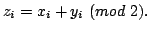 $\displaystyle z_{i}=x_{i}+y_{i} \ (mod \ 2).$