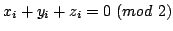 $ x_i +y_i +z_i =0\ (mod\ 2)$